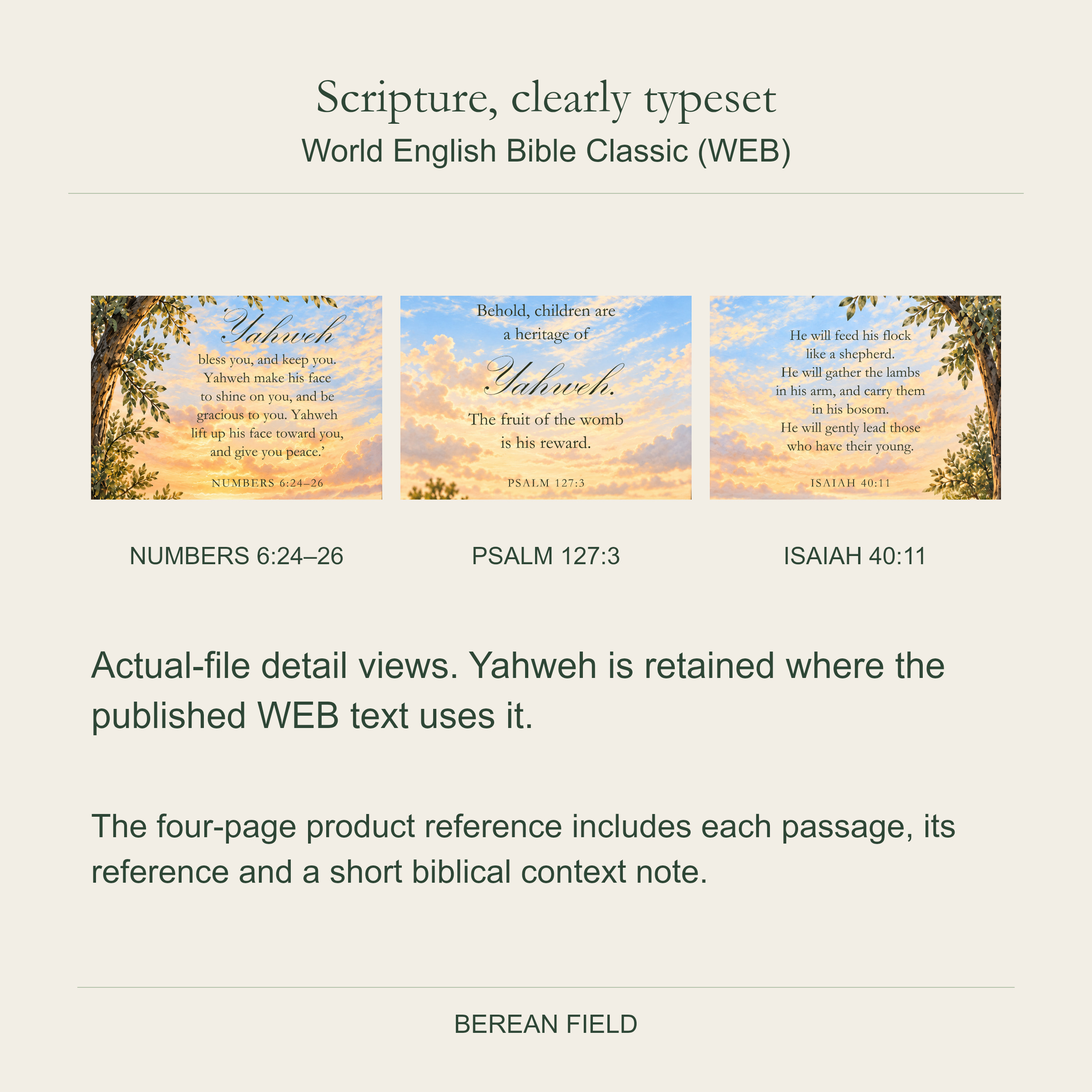 Close-up lettering from the three approved Scripture prints; the full passage text is also provided above.